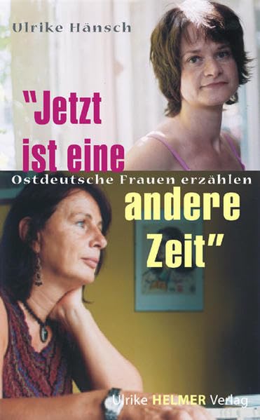 'Jetzt ist eine andere Zeit': Ostdeutsche Frauen erzählen Politics & Society