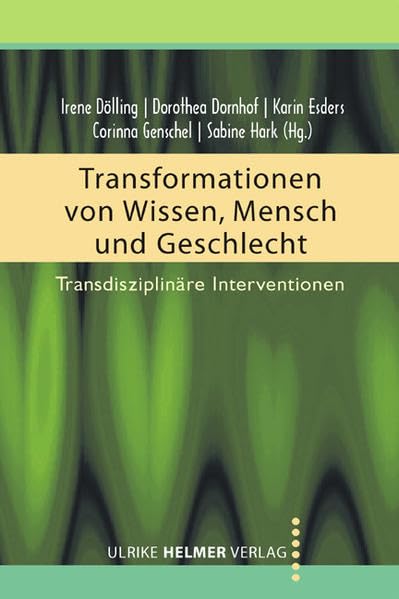 Transformationen von Wissen, Mensch und Geschlecht Law