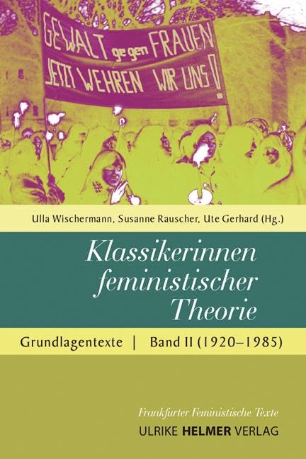 Klassikerinnen feministischer Theorie Law