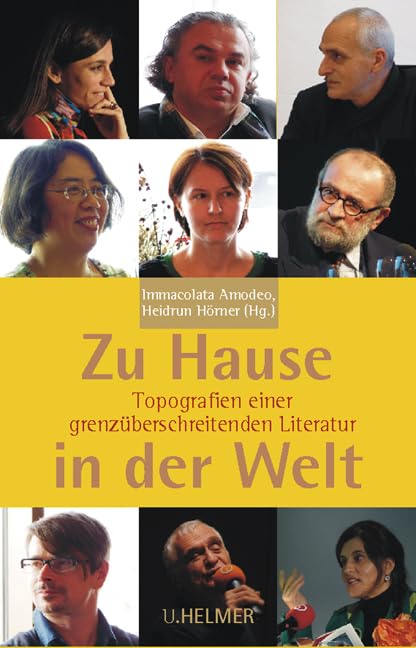 Zu Hause in der Welt: Topografien einer grenzüberschreitenden Literatur Contemporary literature