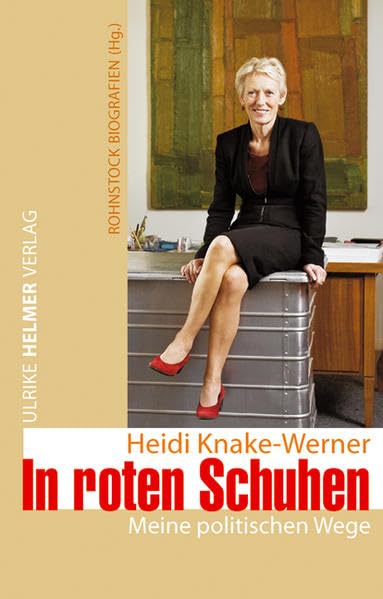 In roten Schuhen: Meine politischen Wege Science