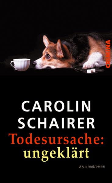 Todesursache: ungeklärt: Kriminalroman (CRiMiNA) Contemporary literature