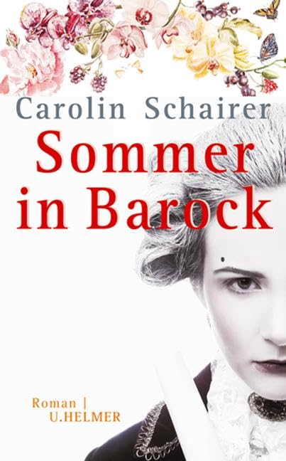 Sommer in Barock: Roman Contemporary literature