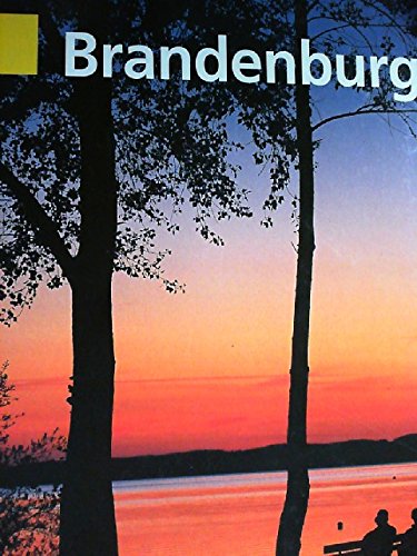 Brandenburg. Le Brandenbourg: Dtsch.-Engl.-Französ. Travel