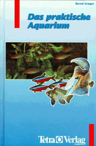 Das praktische Aquarium Books about Pets