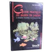 Guide pratique du bassin de jardin book