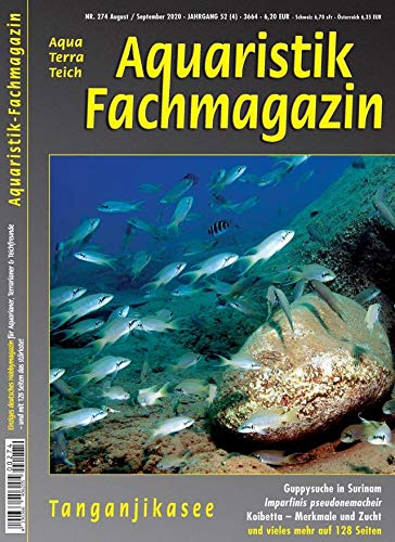 Aquaristik-Fachmagazin, Ausgabe Nr. 274 (Aug./Sept. 2020), Titelthema: TANGANJIKASEE und viele weitere Artikel im einzigen deutschen AquaTerraTeich-Magazin auf 128 Seiten Books