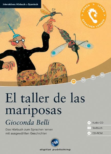 El taller de las mariposas - Interaktives Hörbuch Spanisch: Das Hörbuch zum Sprachen lernen Contemporary literature