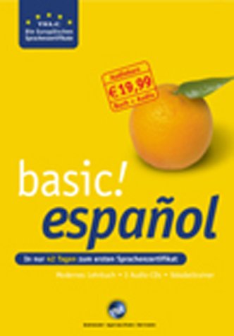 basic! español A1. In nur 42 Tagen zum ersten Sprachenzertifikat Other software