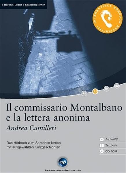 Il commissario Montalbano e la lettera anonima - Interaktives Hörbuch Italienisch: Das Hörbuch zum Sprachen lernen mit ausgewählten Kurzgeschichten Foreign Languages ​​& Dictionaries