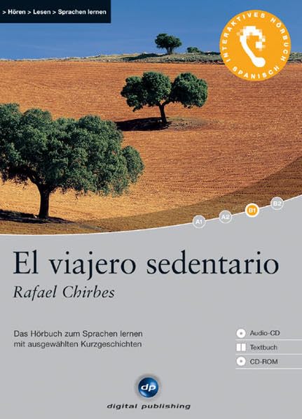 El viajero sedentario - Interaktives Hörbuch Spanisch: Das Hörbuch zum Sprachen lernen - Drei ausgewählte Kurzgeschichten Study Guides