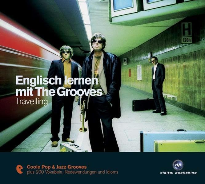 Englisch lernen mit The Grooves - Travelling Foreign Languages ​​& Dictionaries
