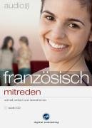 audio französisch - mitreden: Small Talk leicht gemacht Learning & Reference