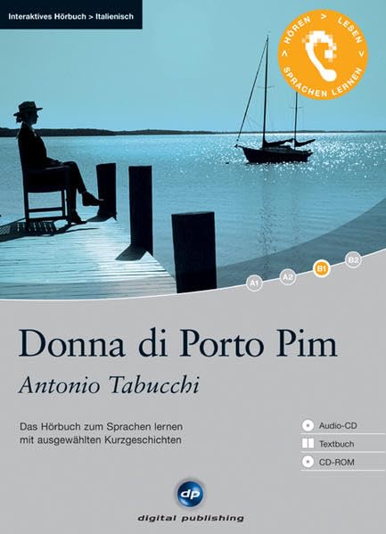 Donna di Porto Pim - Interaktives Hörbuch Italienisch: Das Hörbuch zum Sprachen lernen mit ausgewählten Kurzgeschichten Contemporary literature Books