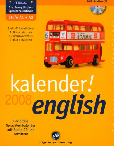 Kalender! english 2008: Der große Sprachlernkalender inkl. Vokabeltrainer auf CD Non-fiction