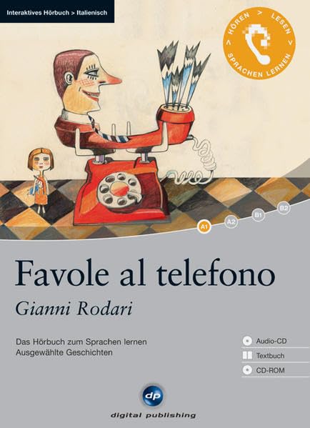 Favole al telefono - Interaktives Hörbuch Italienisch: Das Hörbuch zum Sprachen lernen mit ausgewählten Geschichten Contemporary literature Books