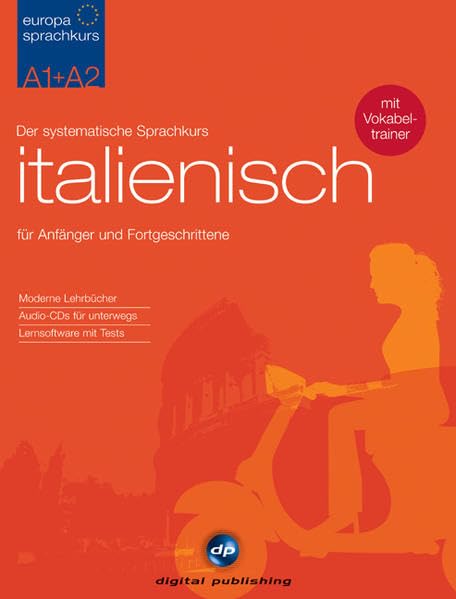 Europa Sprachkurs Italienisch A1 + A2. 2 Lehrbücher + 4 Audio-CDs + 2 CD-ROMs Politics & History