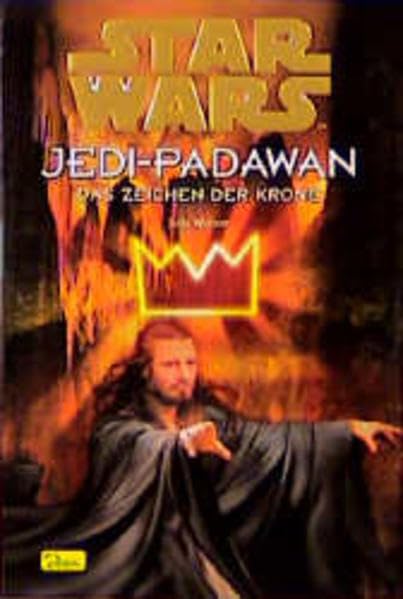 Product Image: Star Wars, Jedi-Padawan, Bd.4, Das Zeichen der Krone