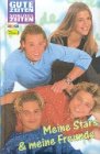 Gute Zeiten, Schlechte Zeiten, Meine Stars & meine Freunde Children's books