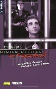 Hinter Gittern, der Frauenknast, Bd.6, Maximilian Ahrens, Ein Leben hinter Gittern Second-hand books on film, art and culture