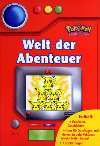 Pokemon, Welt der Abenteuer: Schnapp' sie Dir alle!. Geschichten, 50 Quizfragen Manga