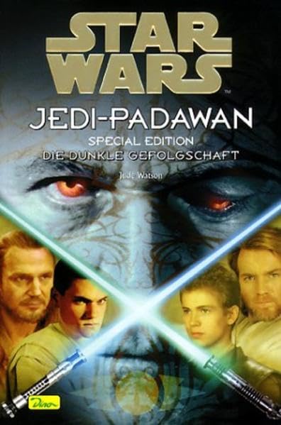 Star Wars - Jedi-Padawan / Die dunkle Gefolgschaft: Special Edition Contemporary literature
