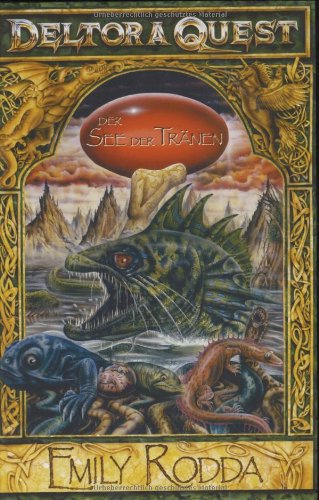 Deltora Quest, Band 2, Der See der Tränen Fantasy & Sci-Fi