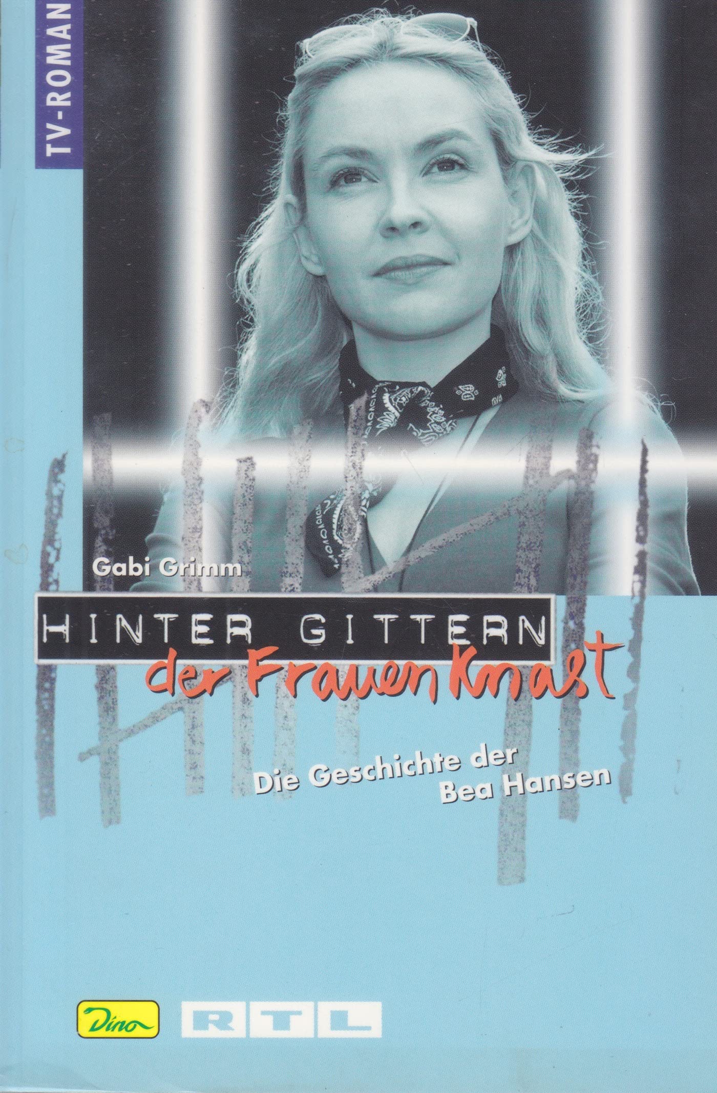 Hinter Gittern, der Frauenknast, Bd.20, Die Geschichte der Bea Hansen Film, Art & Culture