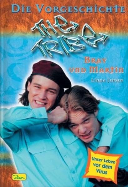 Die Vorgeschichte- The Tribe, Band 1, Bray und Martin Contemporary literature Books