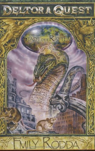 Deltora Quest, Band 3, Die Stadt der Ratten Fantasy & Sci-Fi