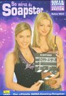 GZSZ So wirst du Soapstar - der offizielle GZSZ-Casting-Ratgeber Books