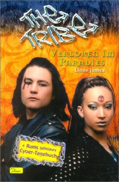 The Tribe 06. Verloren im Paradies. Fantasy & Sci-Fi