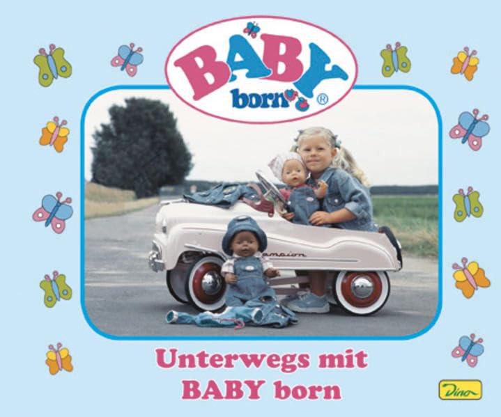Baby Born Geschichtenbuch: Unterwegs mit BABY born Books