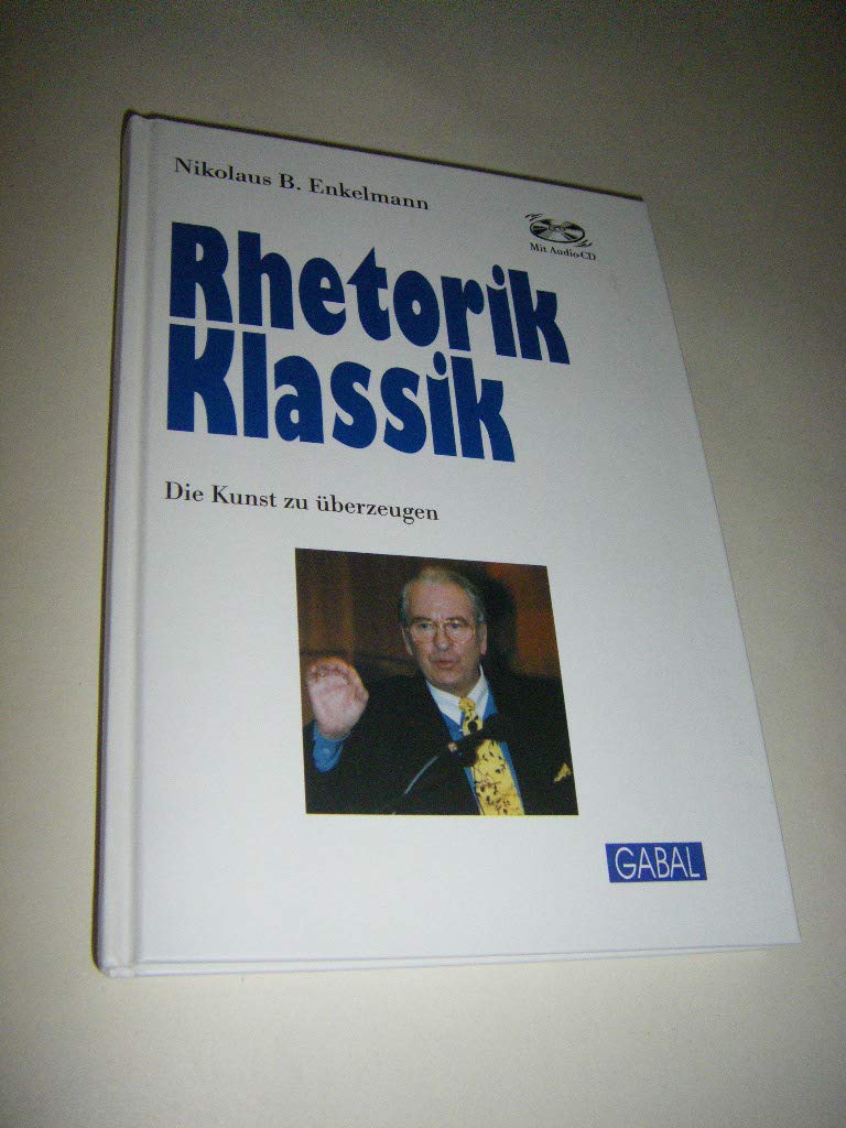 Rhetorik Klassik: Die Kunst zu überzeugen Lifestyle