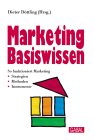 Marketing Basiswissen. So funktioniert Marketing: Strategien, Methoden, Instrumente Business, Finance & Career