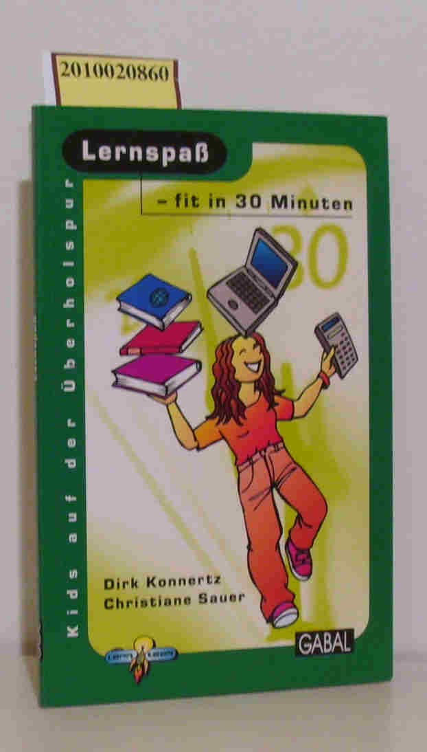 Lernspaß - fit in 30 Minuten General education