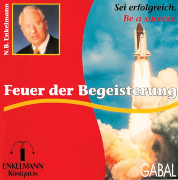 Das Feuer der Begeisterung. CD Business, Finance & Career
