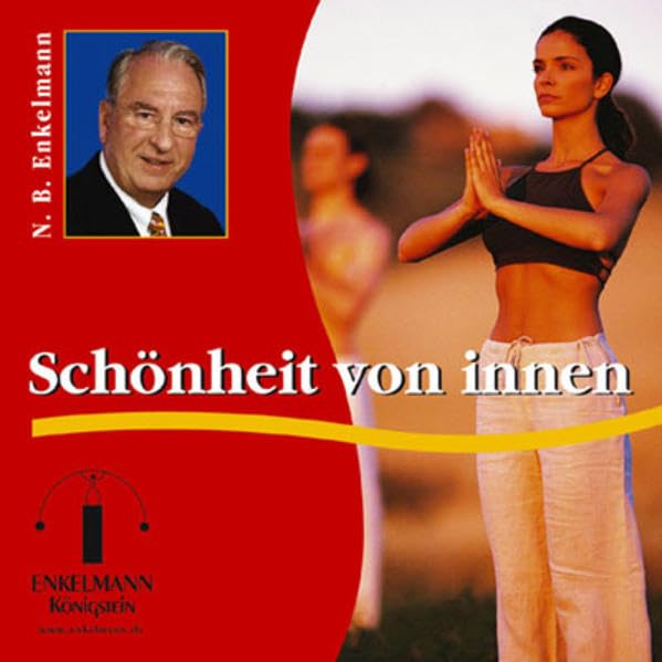 Schönheit von innen: Lesung (Enkelmann-Audiothek) Lifestyle