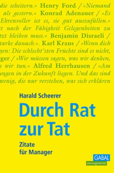 Durch Rat zur Tat: Zitate für Manager Law