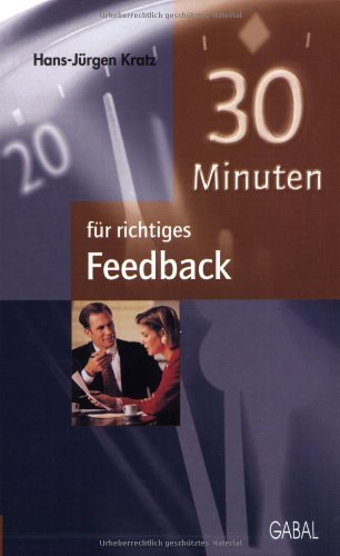 30 Minuten für richtiges Feedback Law