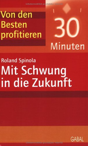 Mit Schwung in die Zukunft Books