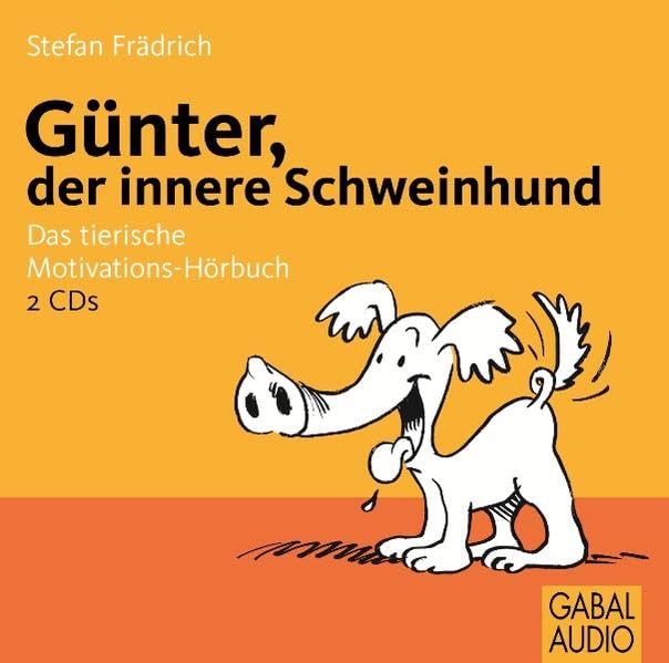 Günter, der innere Schweinehund cd