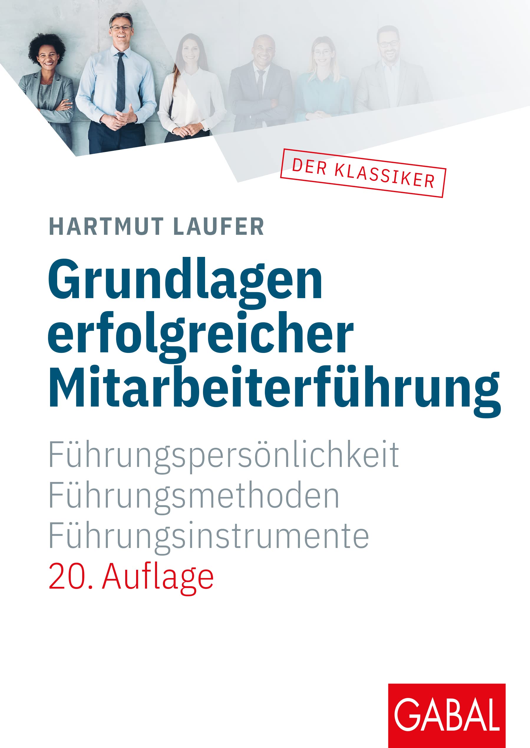 Grundlagen erfolgreicher Mitarbeiterführung Law