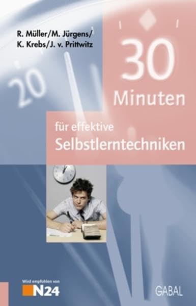 30 Minuten für effektive Selbstlerntechniken Business, Finance & Career