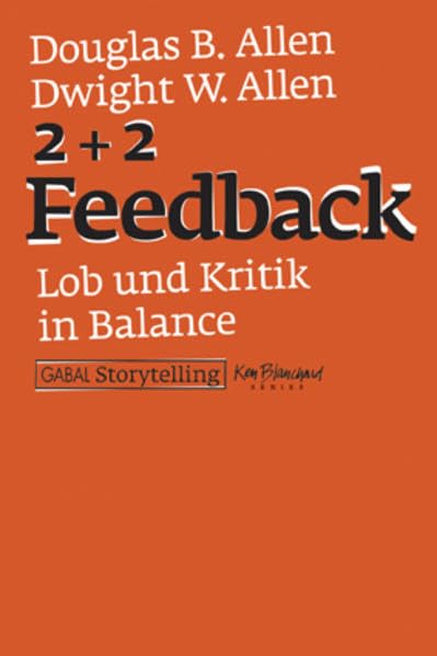 2 + 2 Feedback: Lob und Verbesserungsvorschläge in Balance Law