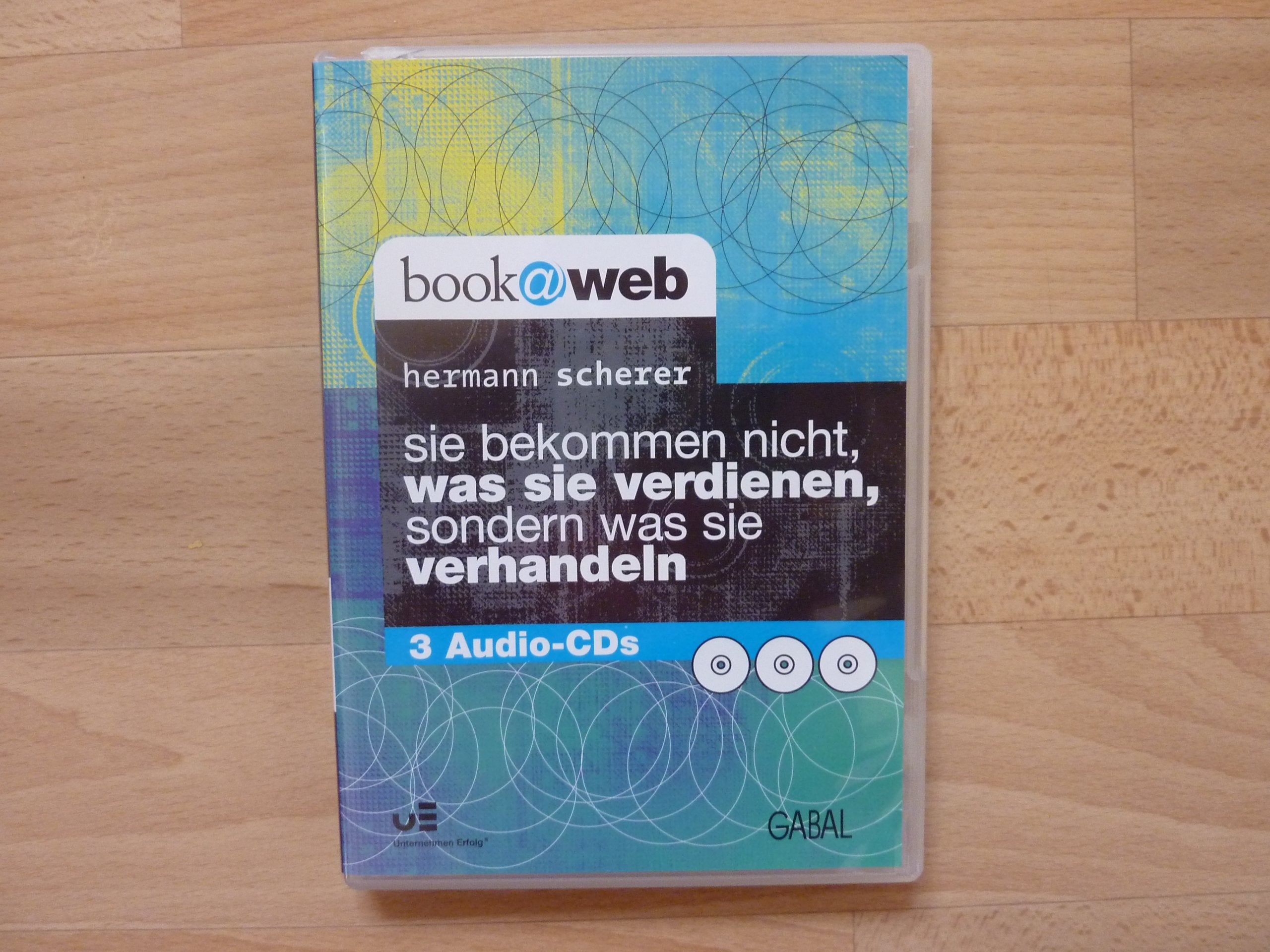 Sie bekommen nicht, was Sie verdienen, sondern was Sie verhandeln (Whitebooks) Business, Finance & Career