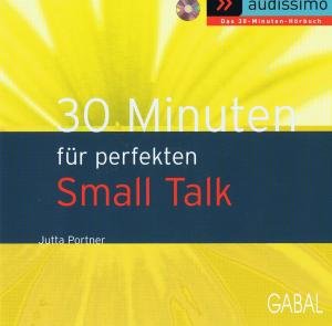 30 Minuten für perfekten Small Talk - Portner, Jutta Lifestyle