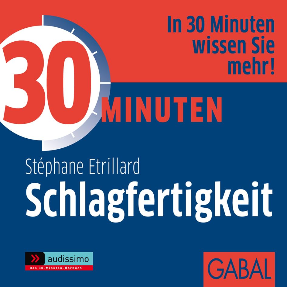 30 Minuten Schlagfertigkeit (audissimo) Social Sciences