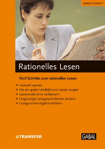 Rationelles Lesen: Fünf Schritte zum rationellem Lesen Lifestyle