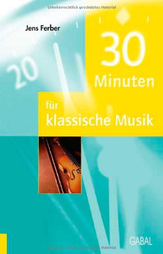 30 Minuten für klassische Musik Books